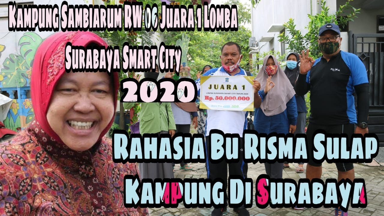 Kampung Sambiarum RW 06 Sambikerep Juara 1 Surabaya Smart City 2020