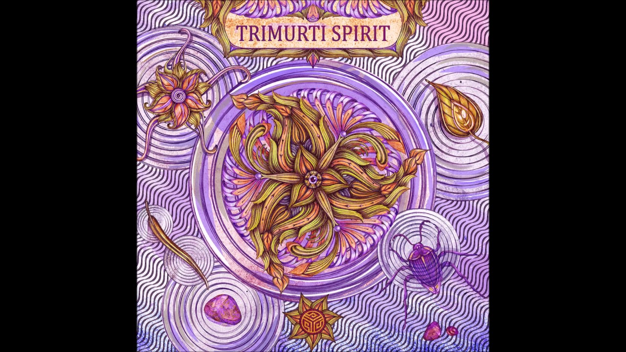 Trimurti Spirit (Compiled by Tuatara & Pozitron) [Full Compilation]