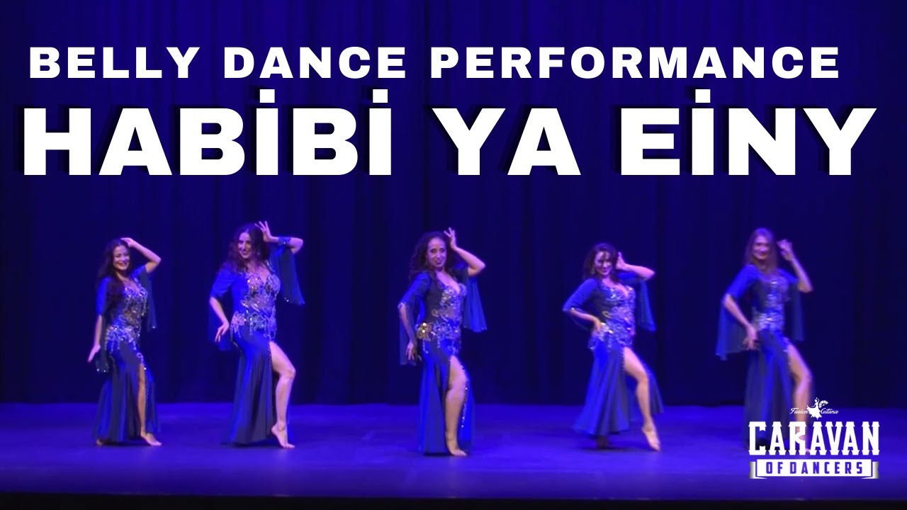 Habibi Ya Einy | Caravan of Dancers Performance #bellydance #bellydancer #habibi