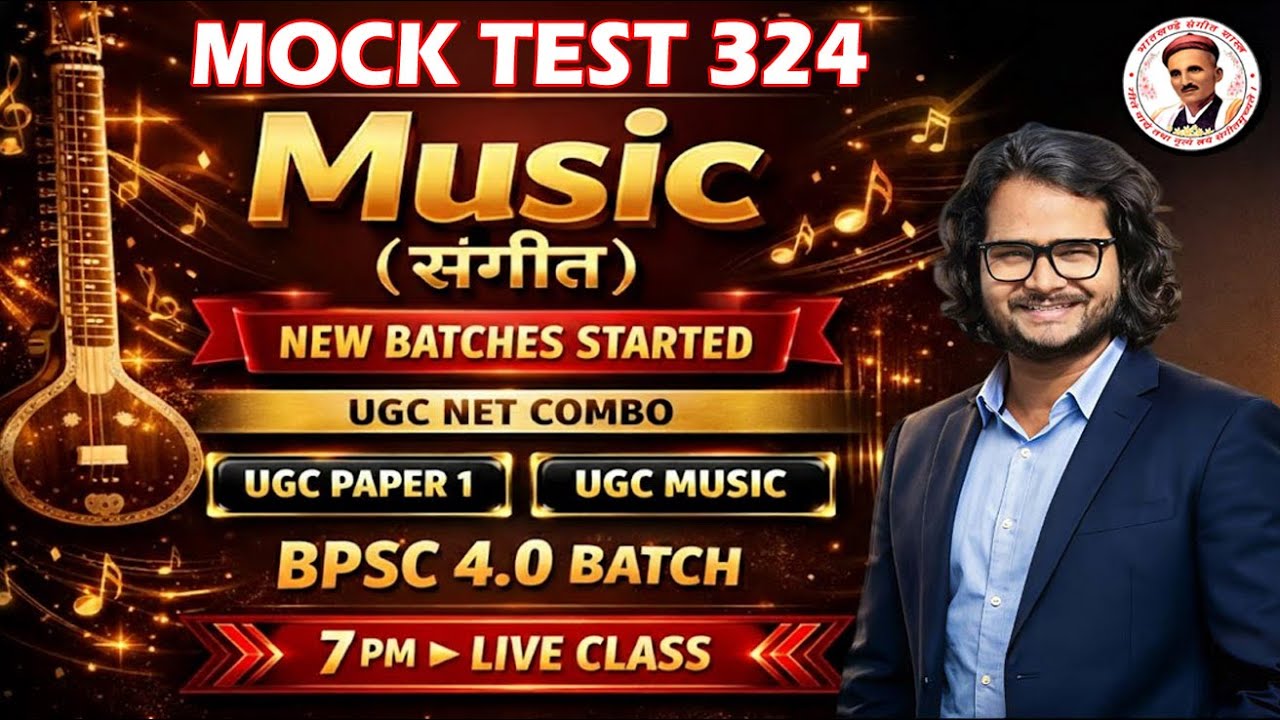 🚀 MUSIC MOCK TEST - 324 | Sangeet Shastra Theory MCQs for UGC NET, KVS, NVS & TGT Exams