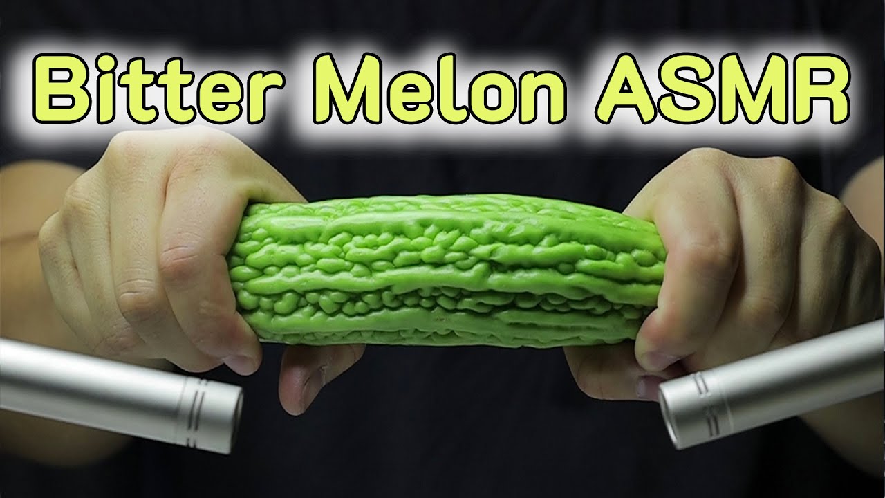 ASMR Peel: Bitter Melon - No Talking - Break • Squeeze • Slice (Slow · Soft)