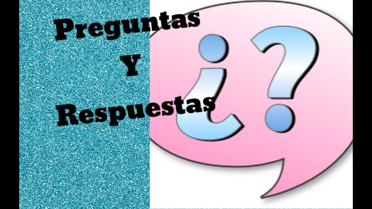 Preguntas y Respuestas Parte 2