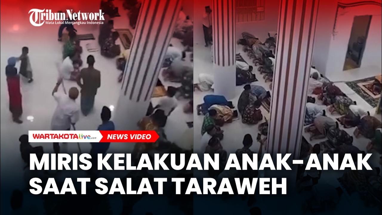 Anak-Anak Jail Terekam CCTV Saat Salat Taraweh