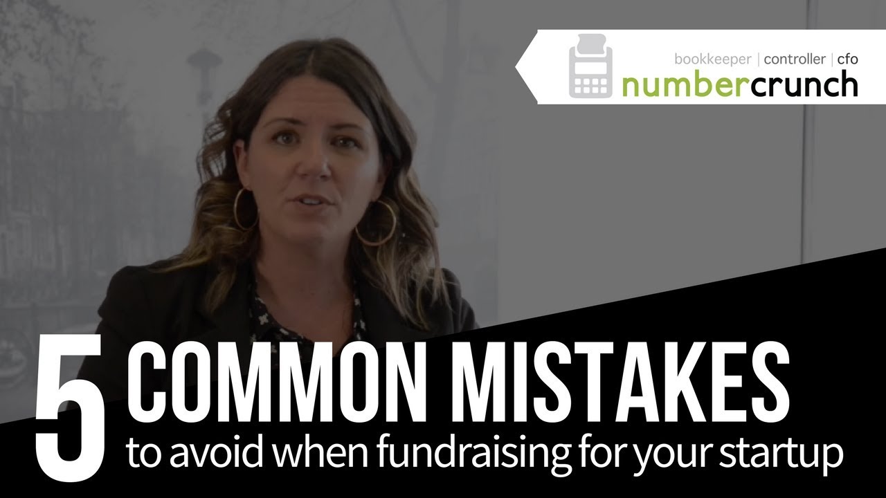 Five common mistakes to avoid when fundraising for your startup | numbercrunch