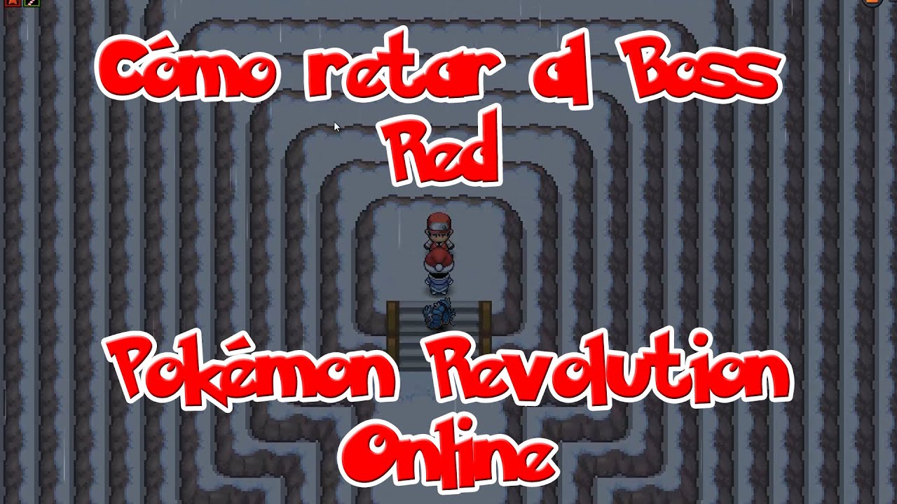 Cómo retar al Boss Red - Pokémon Revolution Online