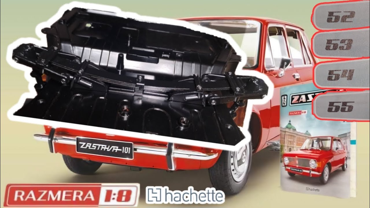 Zastava 101 model 1:8 Part 52-55 Hachette
