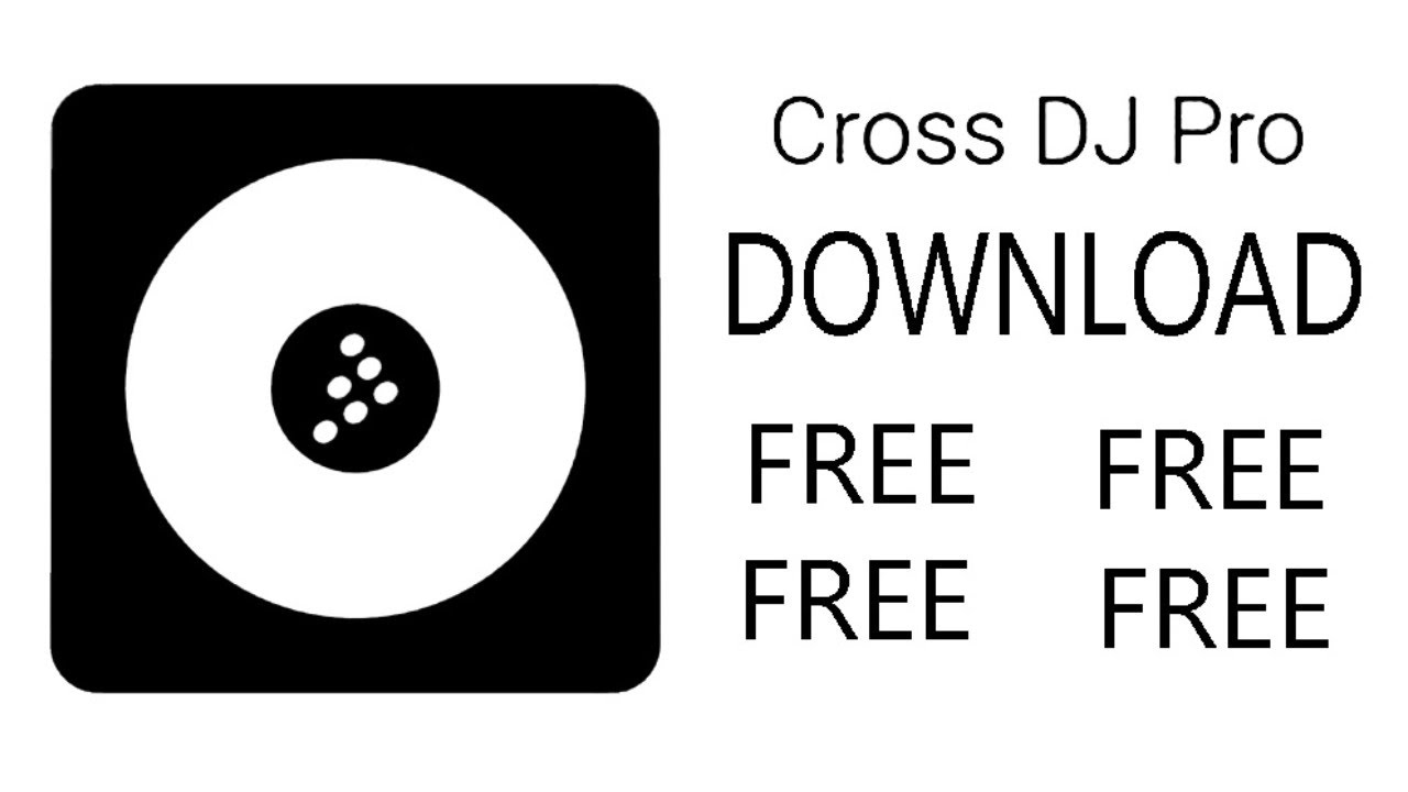 HOW TO DOWNLOAD CROSS DJ PRO FREE 2021 New Version