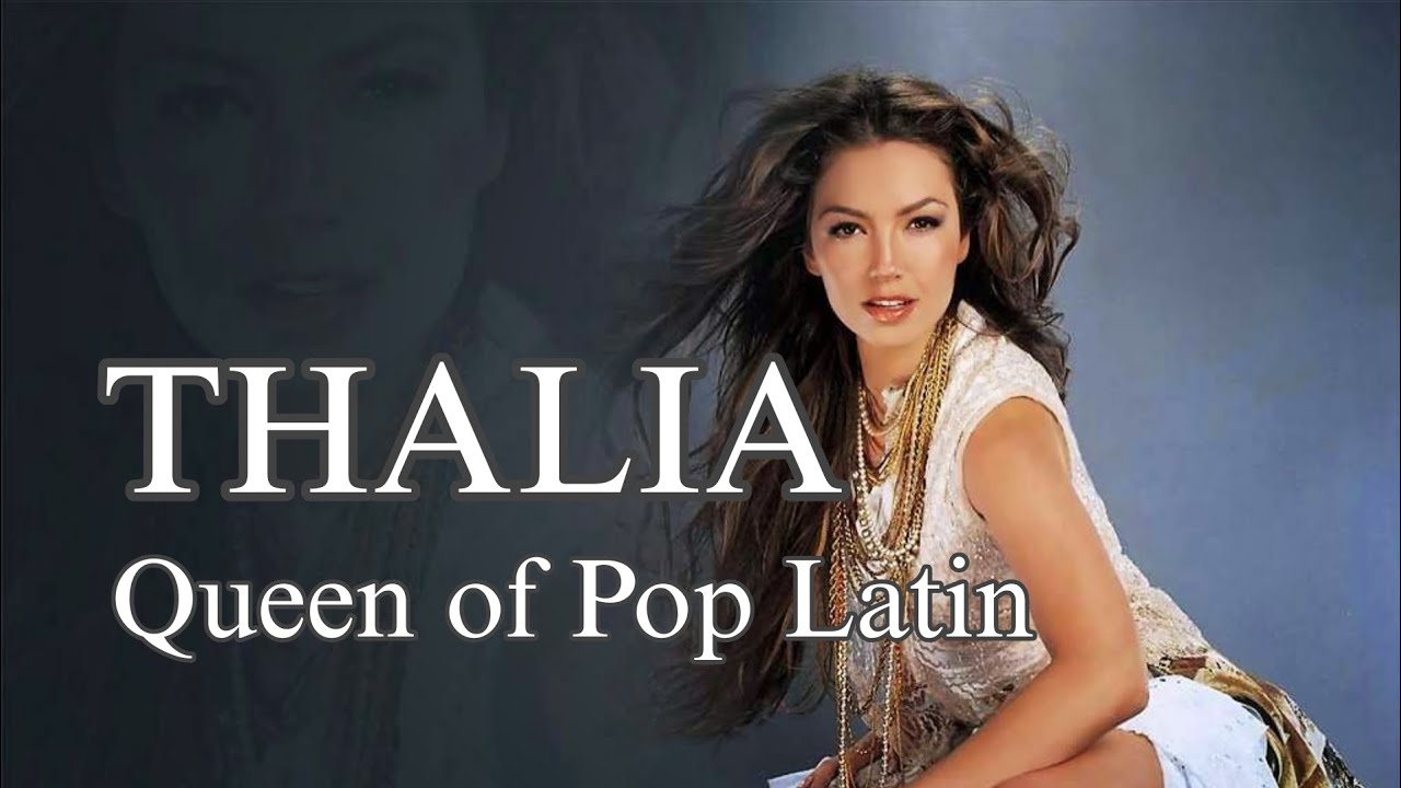 Thal&iacute;a &mdash; The Eternal Queen of Latin Pop