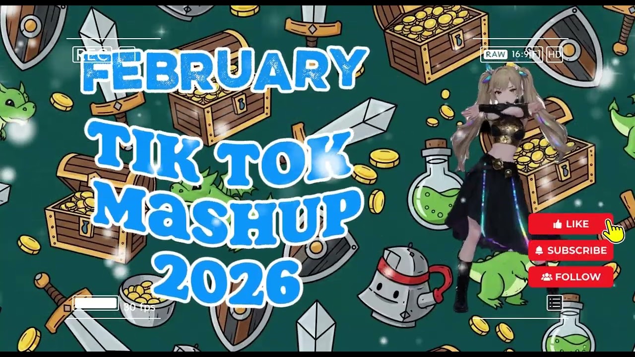Tiktok Mashup February 💖2026💖 (Not Clean)