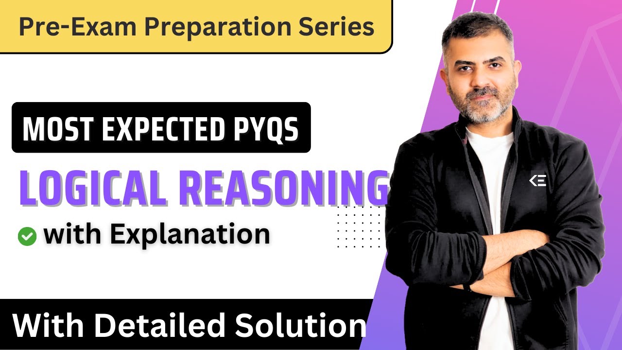 Logical Reasoning | Most Expected PYQs in Jan-2025 UGC-NET Exam
