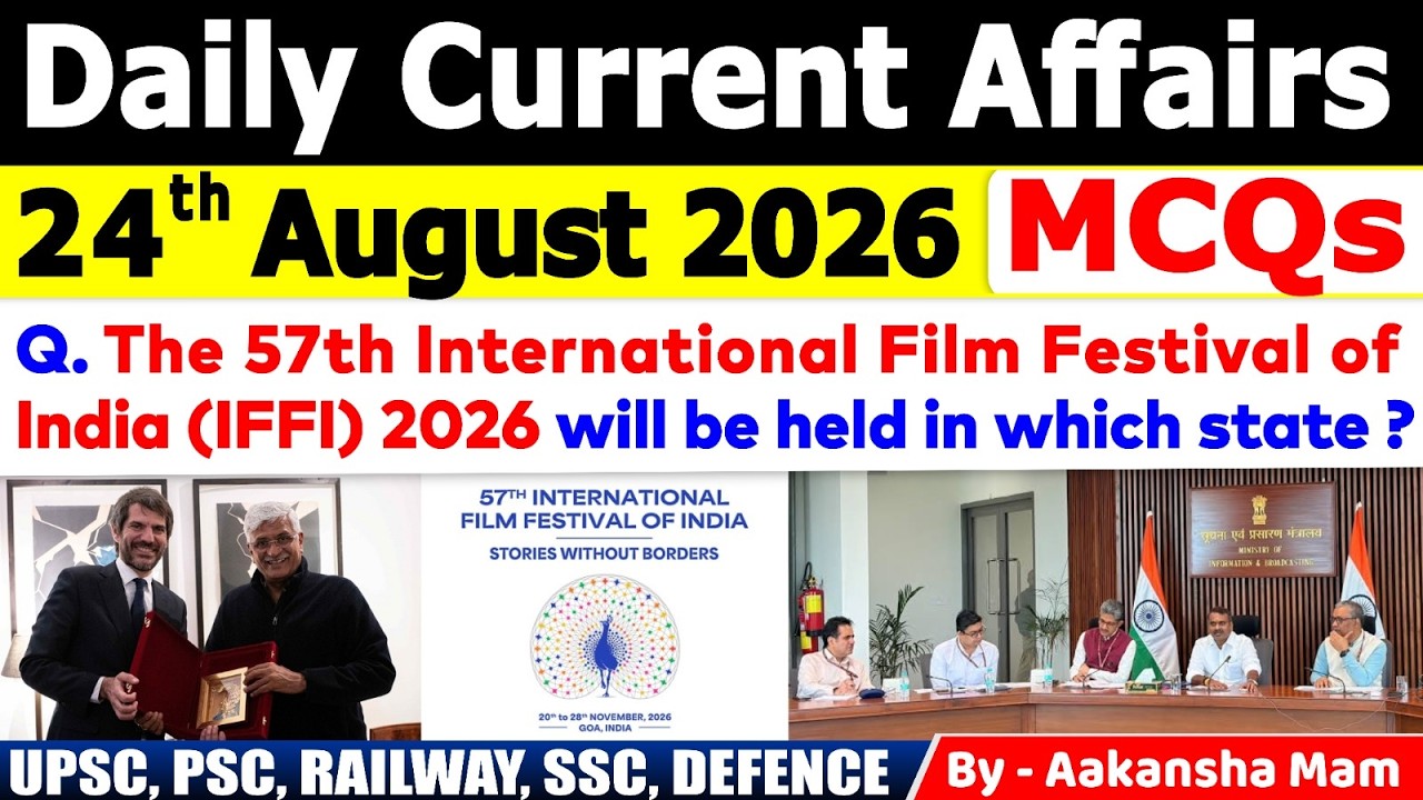 24th August 2026 Current Affairs🔥 | Daily MCQs | Today&rsquo;s Most Important MCQs #currentaffairs2026