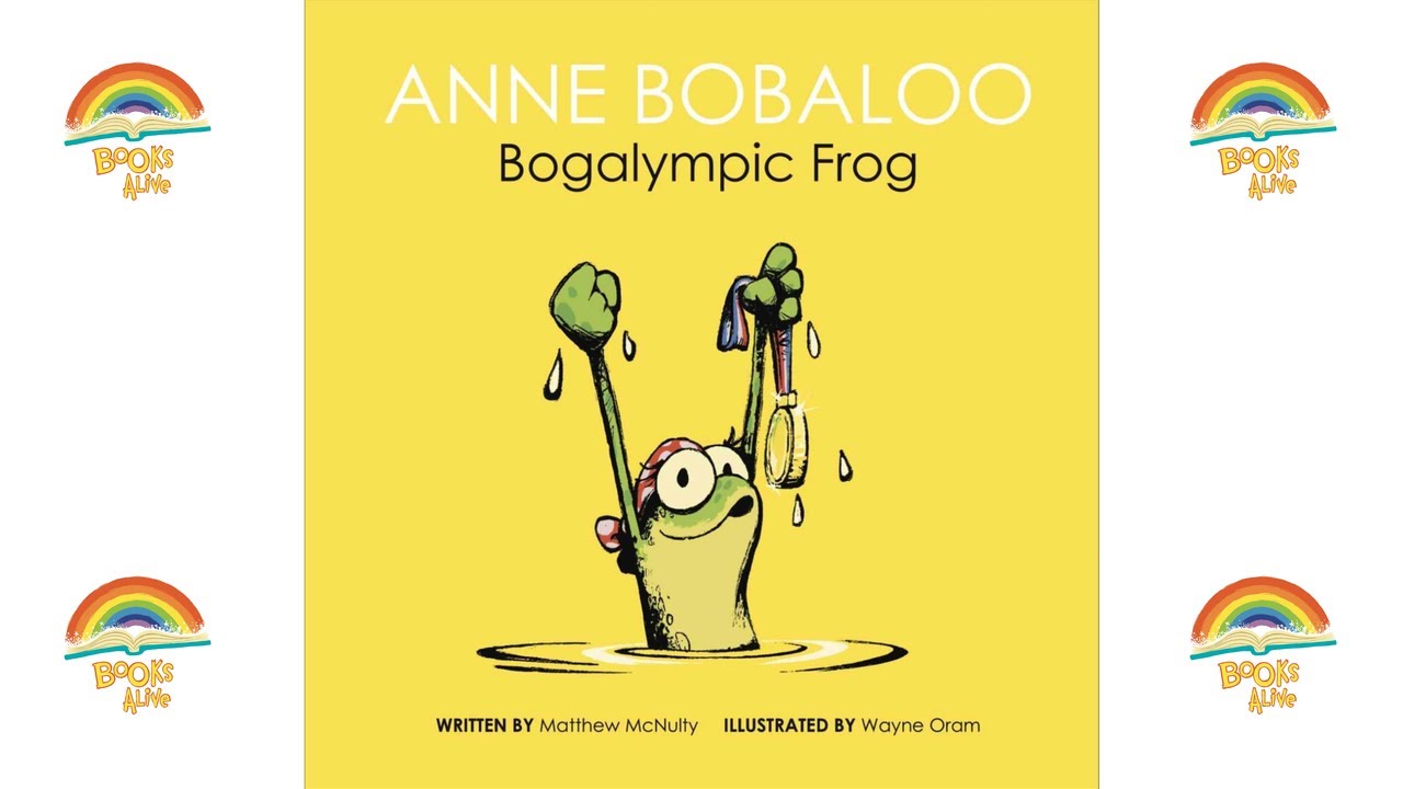 ANNE BOBALOO Bogalympic Frog - Books Alive! Bedtime Stories for kids