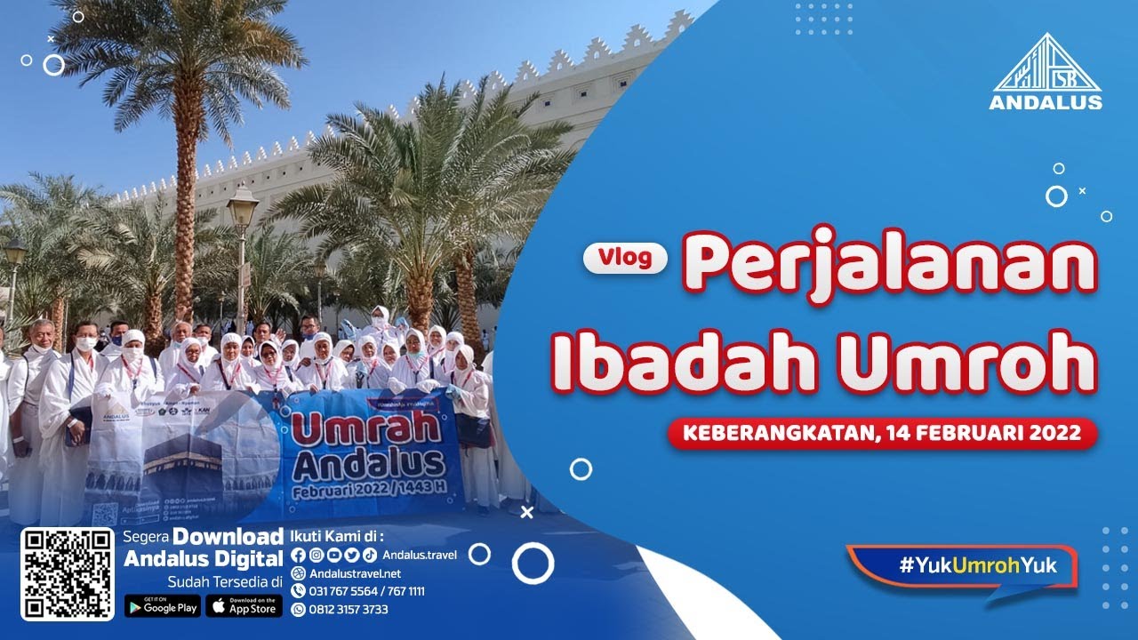 ANDALUS TRAVEL SURABAYA | PERJALANAN UMROH 2022