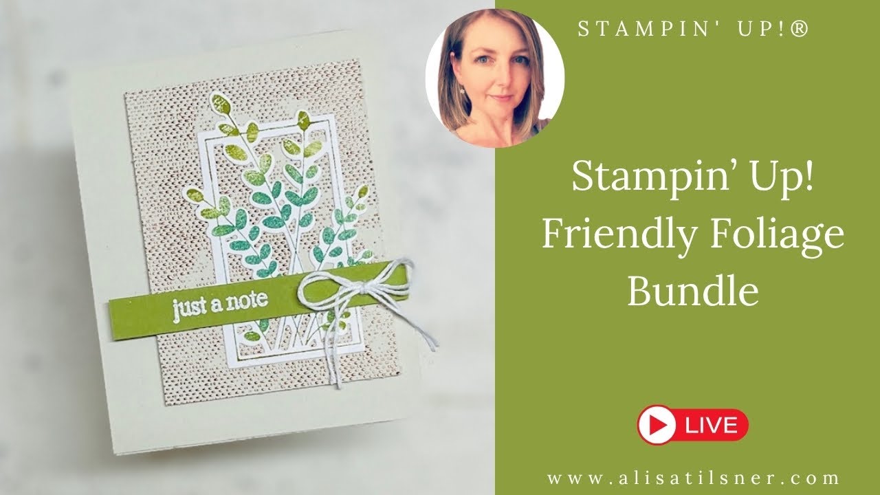 НОВЫЙ набор Stampin' Up! «Дружелюбная листва» | Двухцветный стемпинг