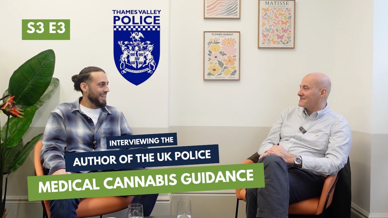 Author of UK Police Medical Cannabis Guidance Richard List: GC Podcast S3 E3