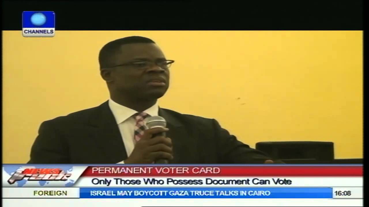 Permanent Voter Card: Only Those Who Possess Document Can Vote