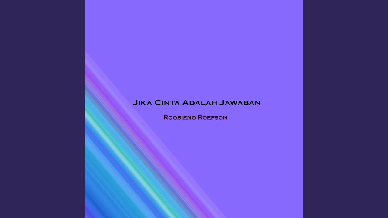 Jika Cinta Adalah Jawaban