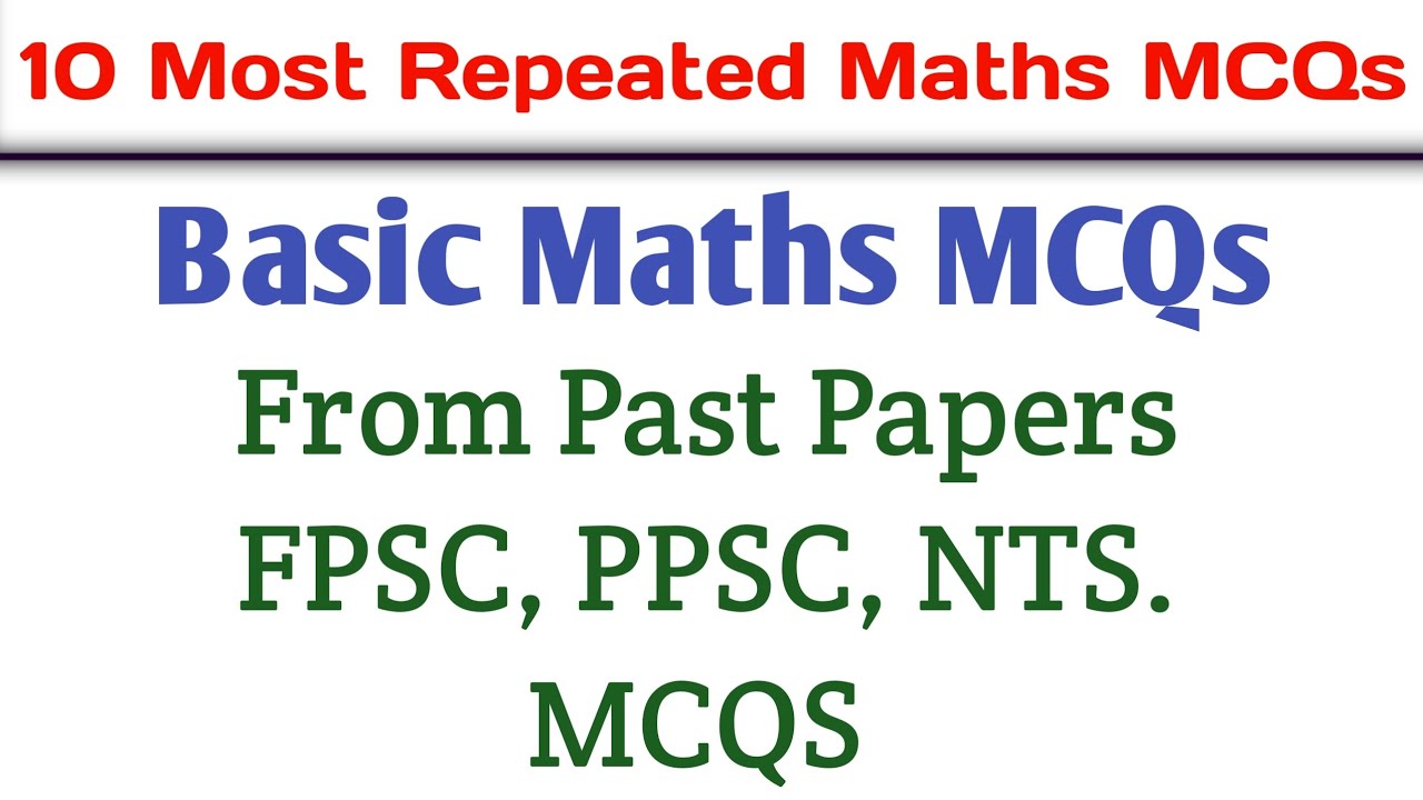 Maths Basic MCQs | FPSC Maths MCQS |  PPSC Maths Quiz | #LadlaEducation