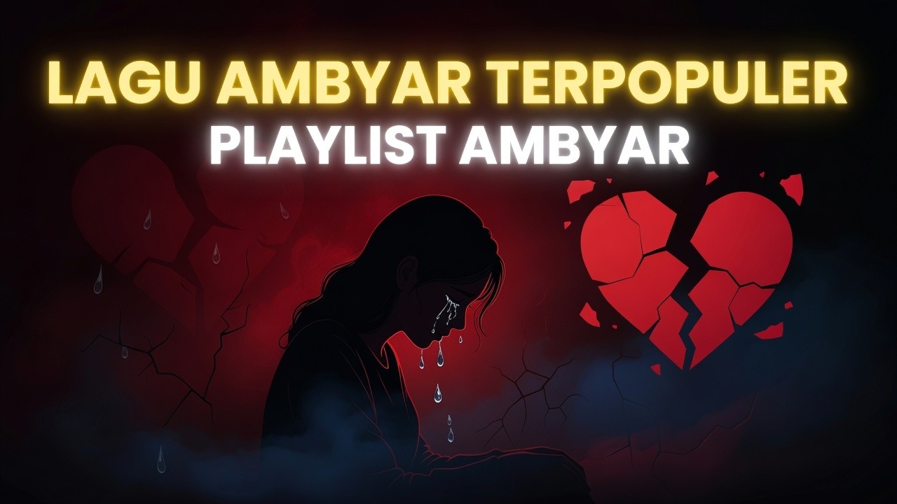 KUMPULAN LAGU AMBYAR POPULER 2026!!