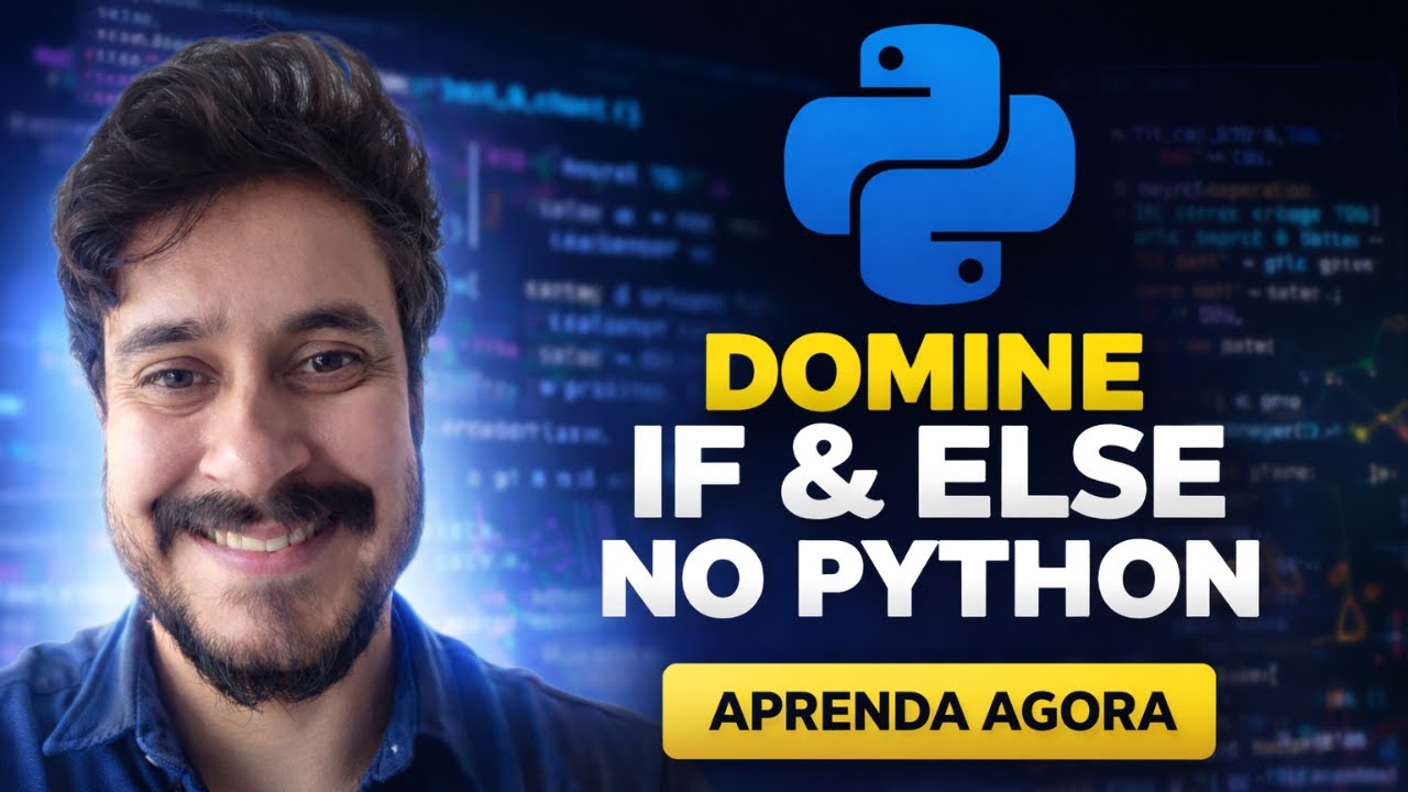 Python IF e ELSE na Prática #21| Resolva Exercícios Reais Passo a Passo