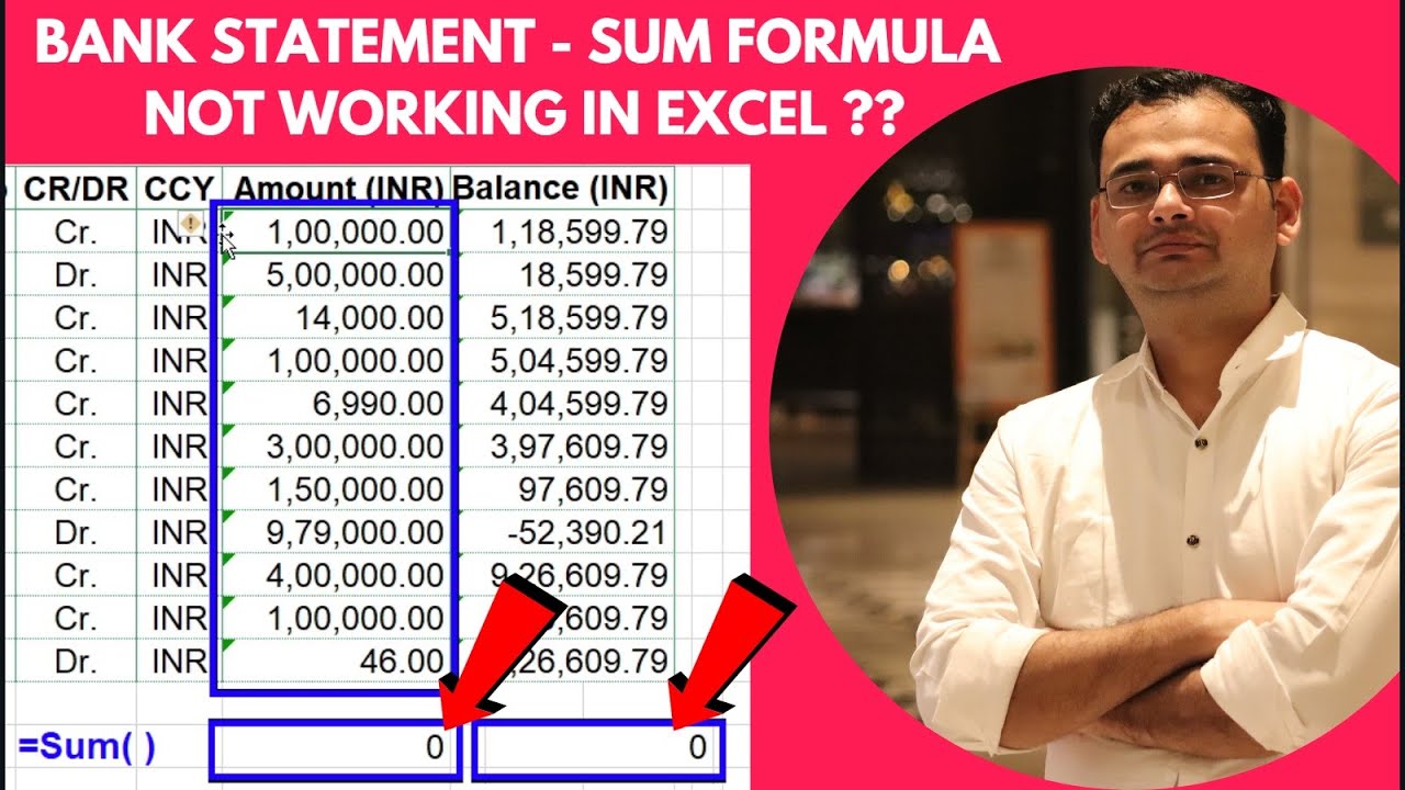 Bank Statement - SUM Formula not Working in Excel ?? Solution by TechGuruPlus
