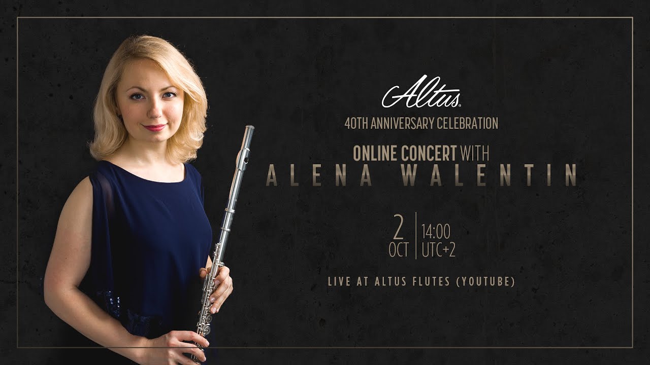 Altus Artist Alena Walentin Online Concert | Altus Flutes 40th Anniversary