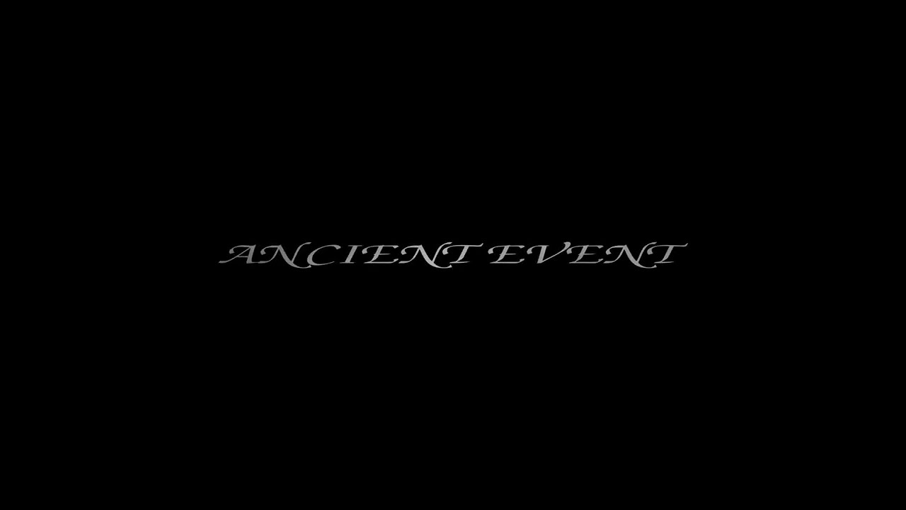 Ancient Event
