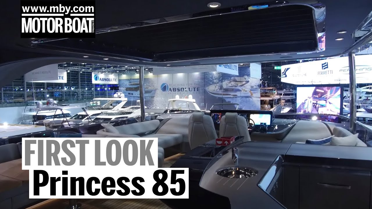 Princess 85 Yacht | First Look | Motor Boat & Yachting
