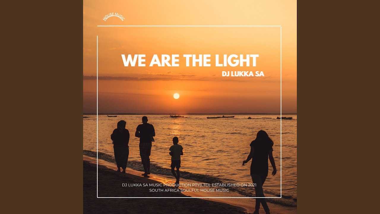 We are the Light