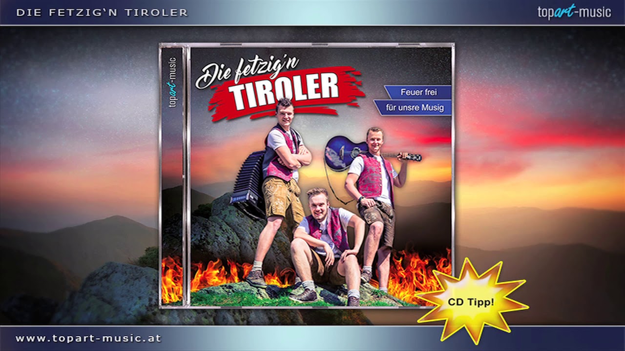 Die fetzig'n Tiroler - Marsch der Tiroler (2018)