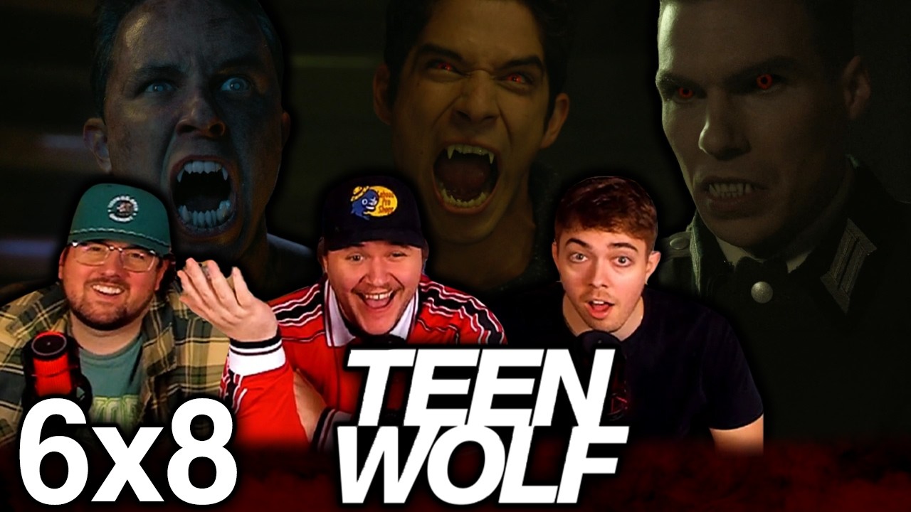 WE HAVE TO STOP THEM!!! | Teen Wolf 6x8 'Blitzkrieg' First Reaction!