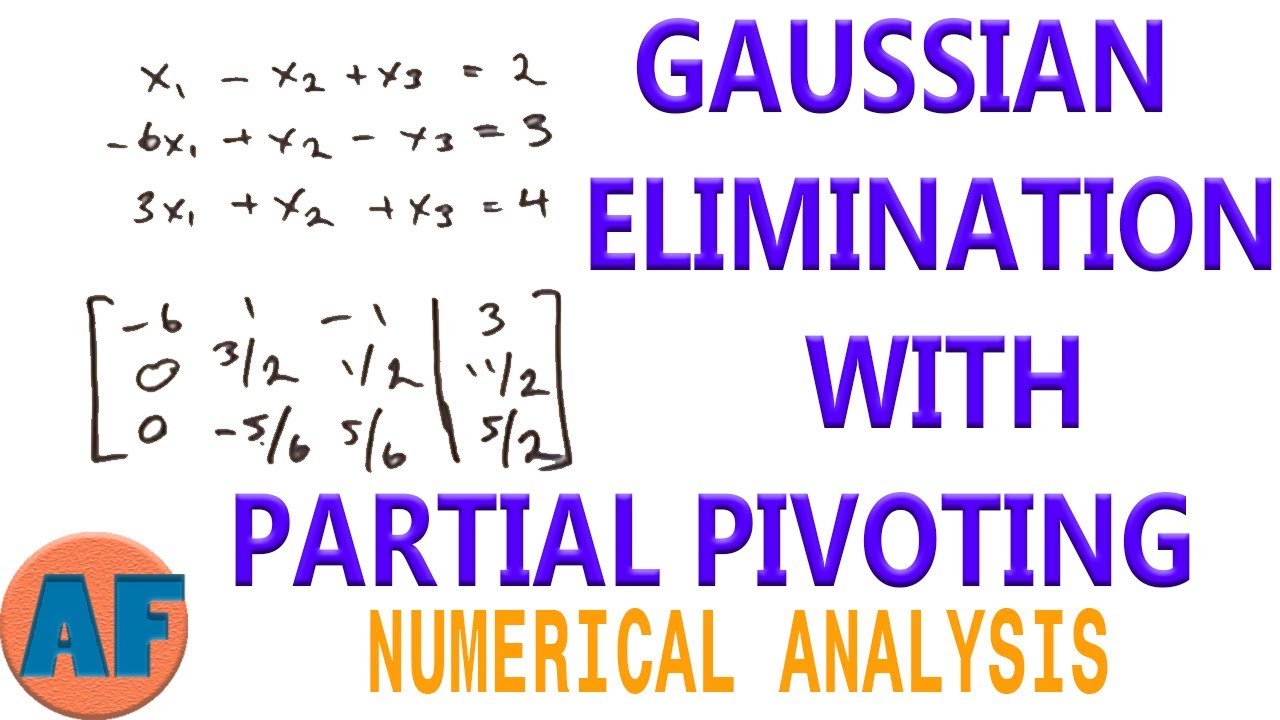 Gaussian Elimination with Partial Pivoting