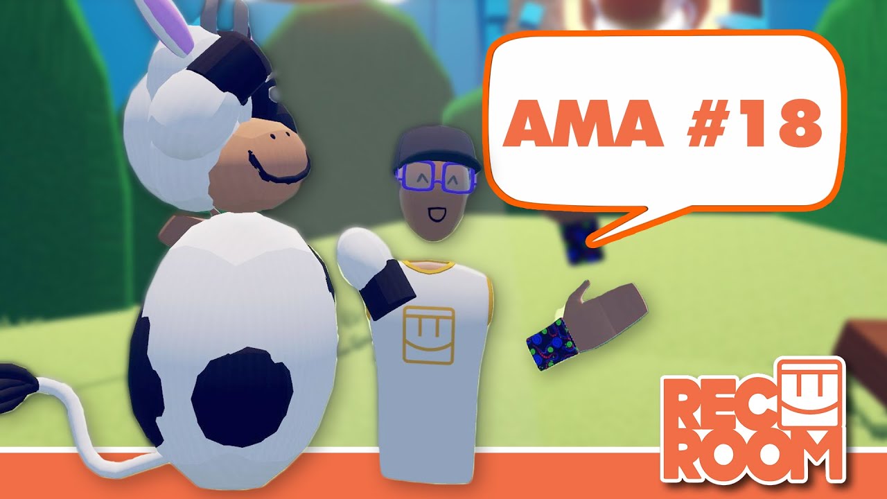 Rec Room AMA #18