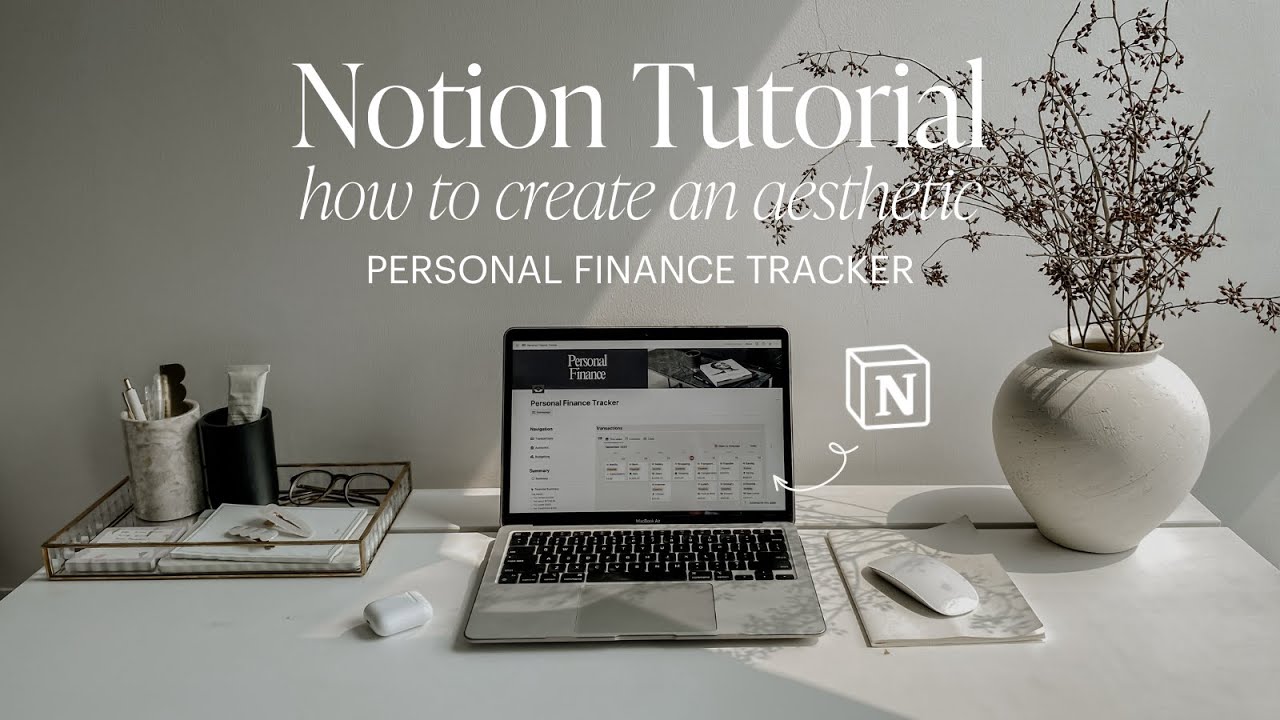 NOTION TUTORIAL | How to Create Aesthetic Personal Finance & Budget Tracker in Notion *from scratch