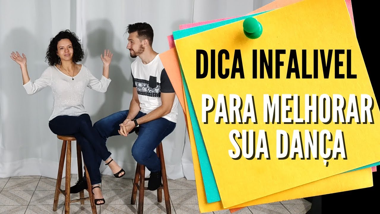 Dica Infalível Para Melhorar A Sua Dança