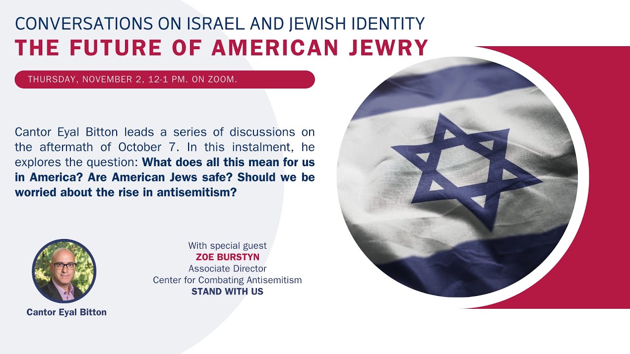 The Future of American Jewry - Zoe Burstyn