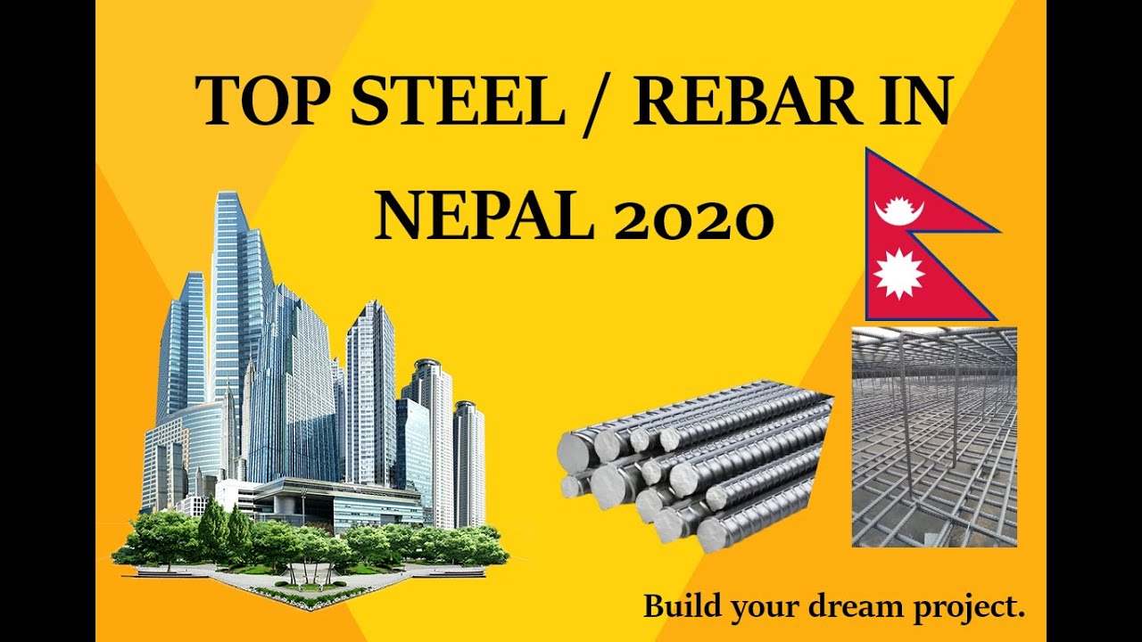 Top Steel / Rebar in Nepal 2020