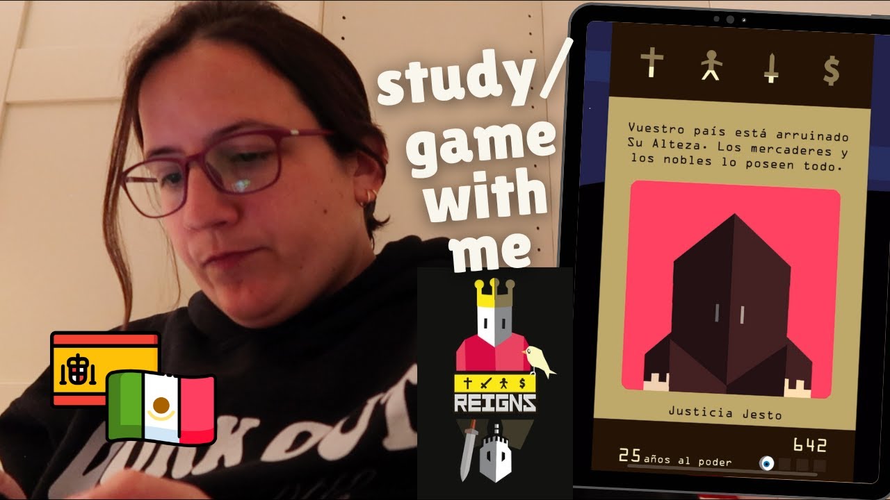 playing reigns 👑 spanish language learning EN/ES