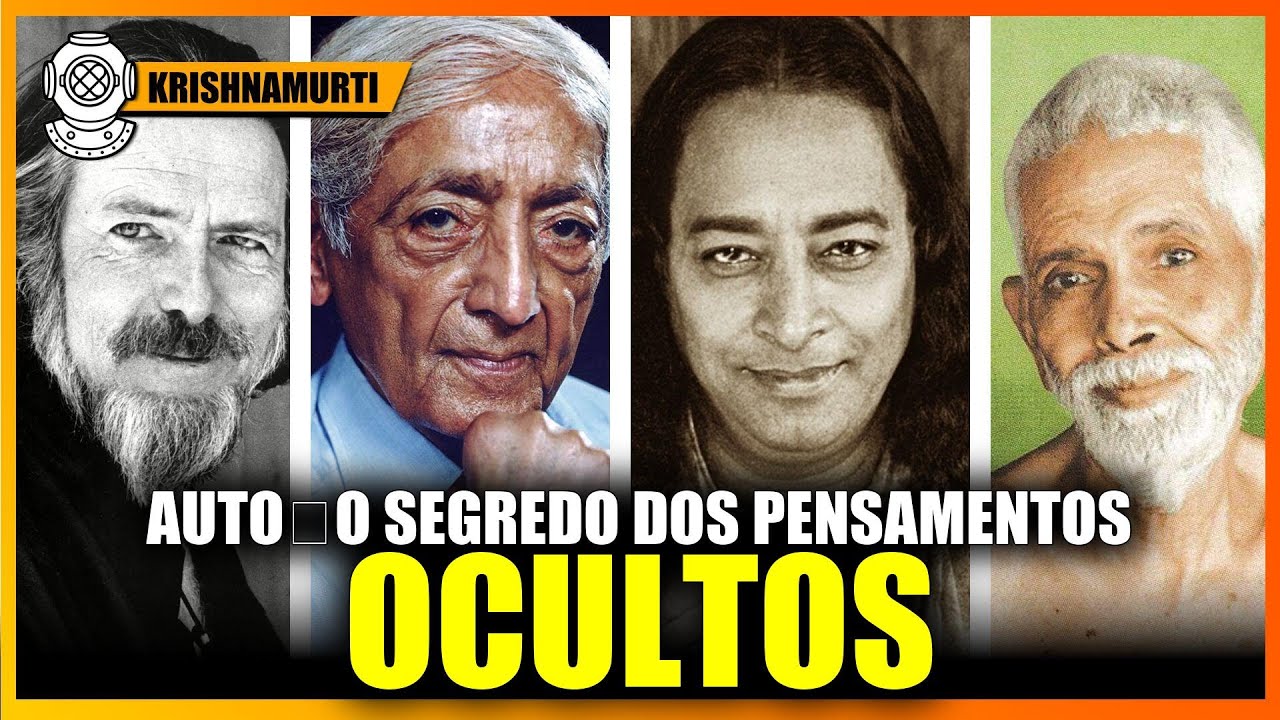 O que acontece se você acreditar em cada pensamento , KRISHNAMURTI DUBLADO