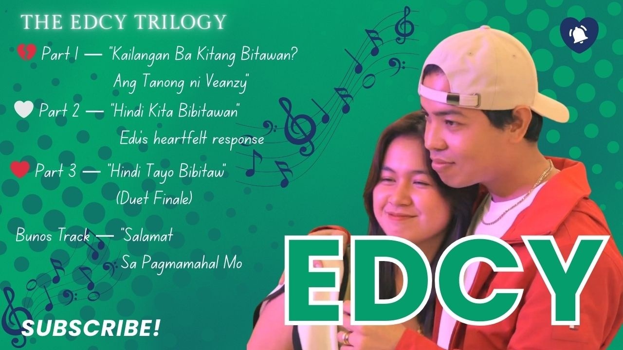 THE EDCY LOVE SONG | Emotional Song Trilogy (Edu & Vheanzy)