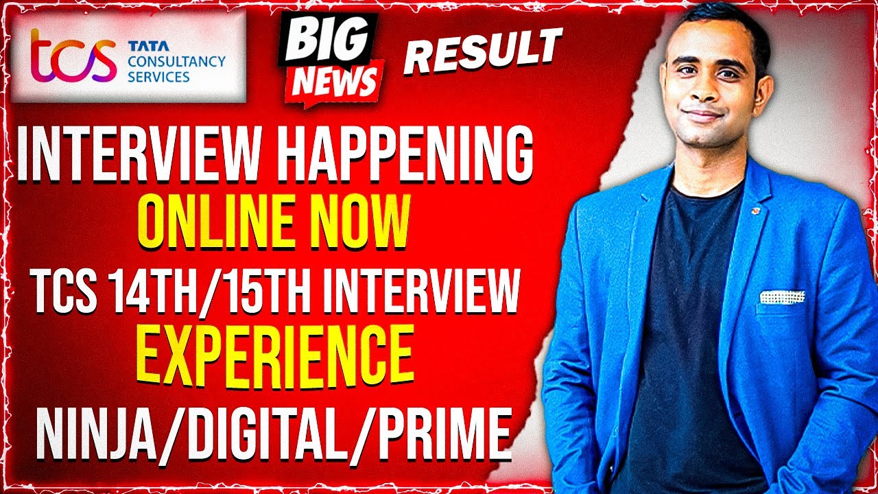 🔥TCS Interview Online Now | TCS Result Update | TCS 14th/15th June Interview Experience🔥