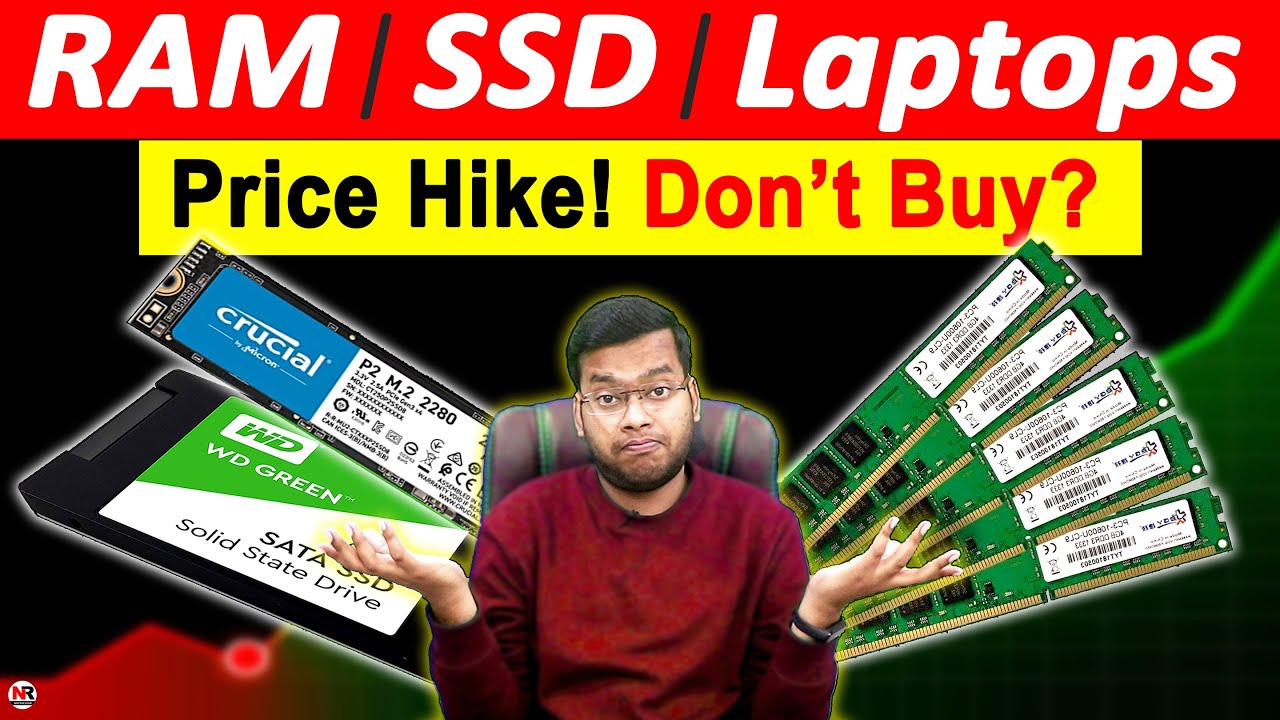 RAM Price Hike | SSD, HDD & Laptop Price Hike - Reason and Solution | Why RAM Price Increased