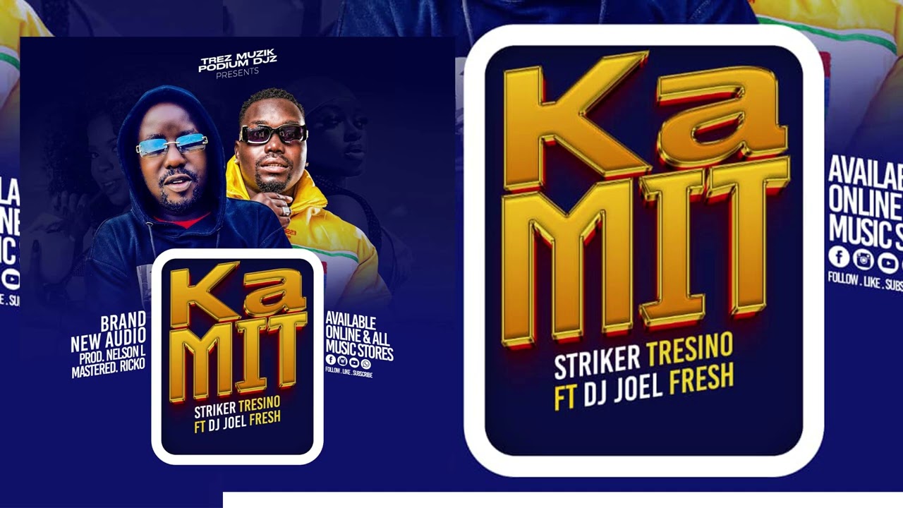 Ka Mit_Striker Tresino Ft Dj Joel Fresh (Official Audio)