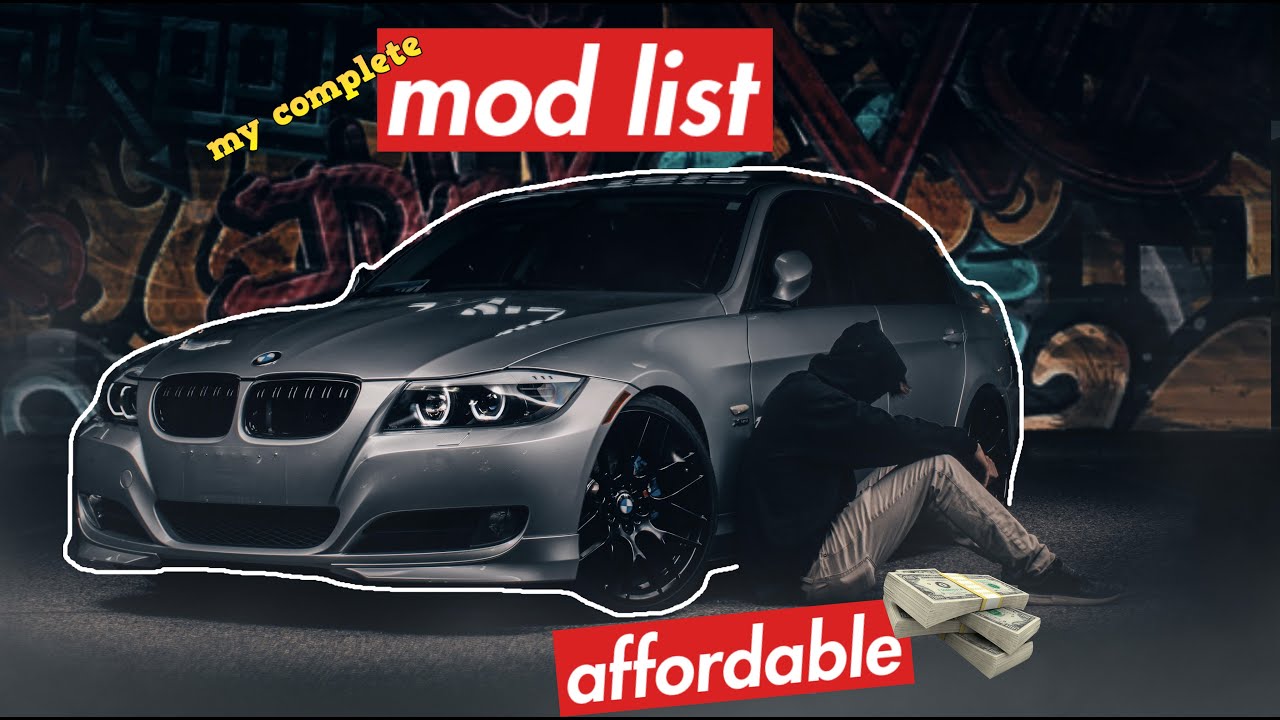 Best Mods for E90 BMW: My Mod List