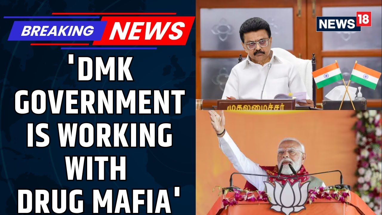 PM Modi Targets DMK Government Over ‘Drug Mafia’ Allegations in Madurantakam | Tamil Nadu | News18
