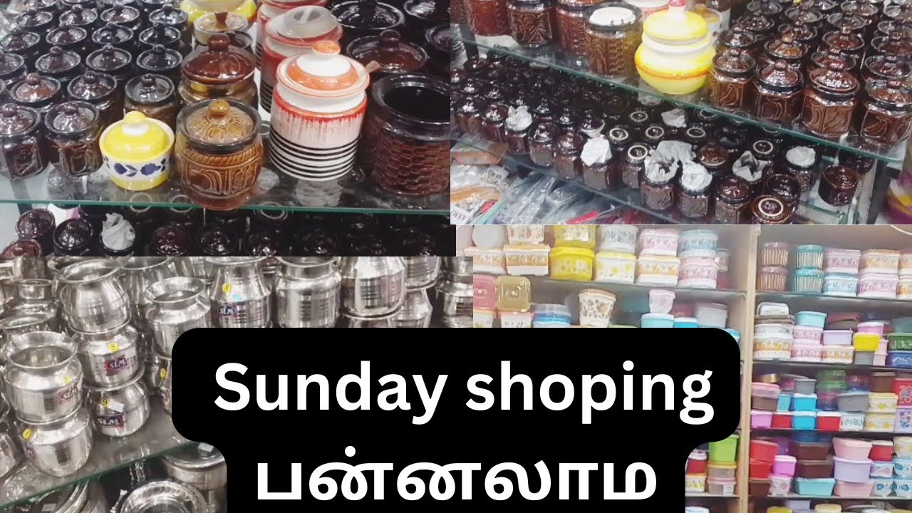 Sunday shopping | shopping pannalama | சுத்தி பாக்கலாம் வாங்க | ( part-3)