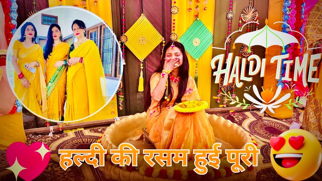 V-138 || हल्दी की रसमे हुई पूरी 😍 “haldi ceremony “ , कोमल को लगी हल्दी 🥰 #trending