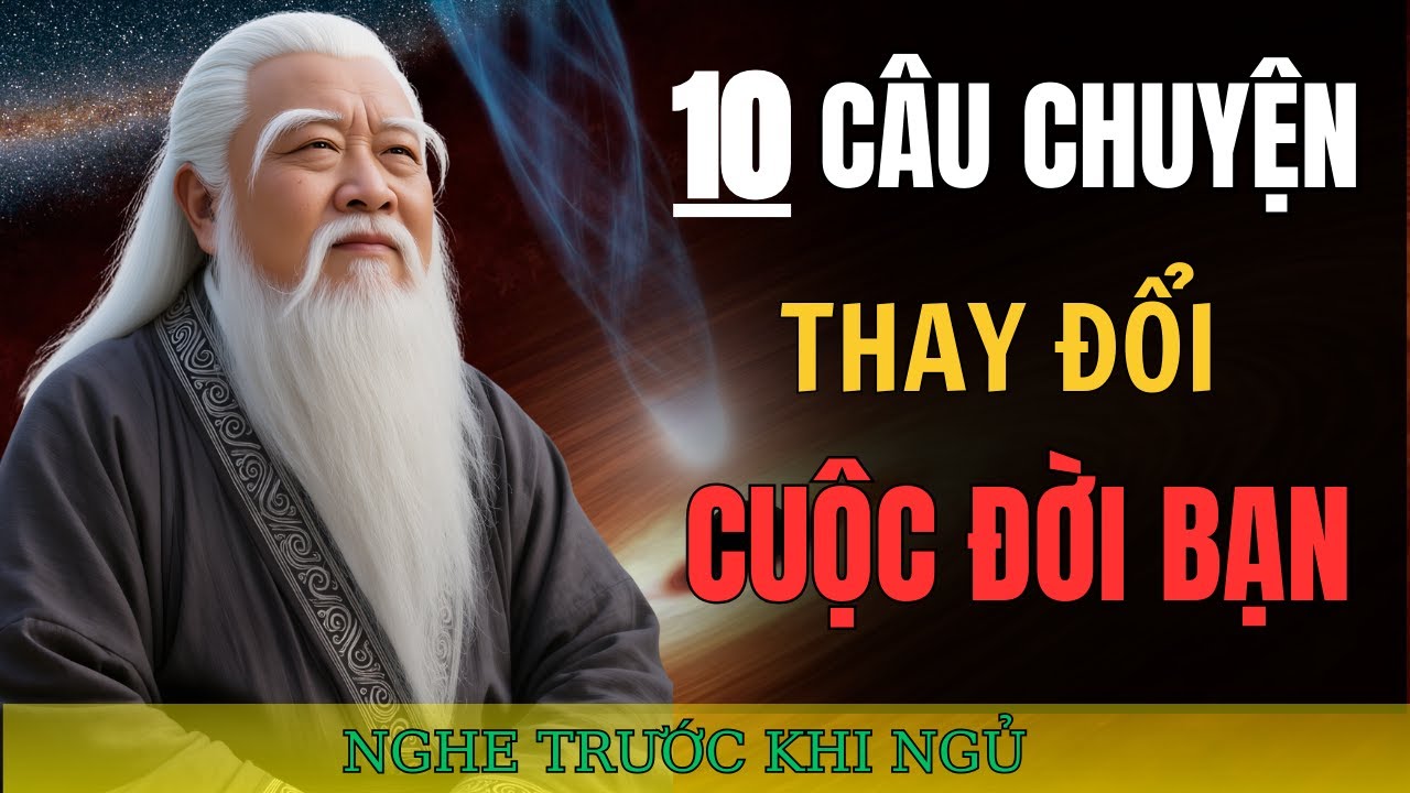 10 Kiểu Người Cổ Nhân Dặn Tuyệt Đối Tránh Xa: Bài Học 