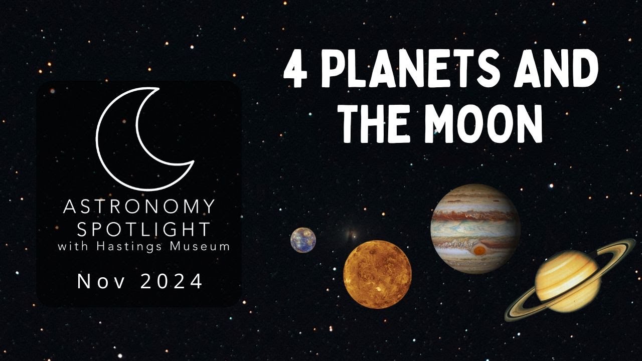 Astronomy Spotlight November 2024