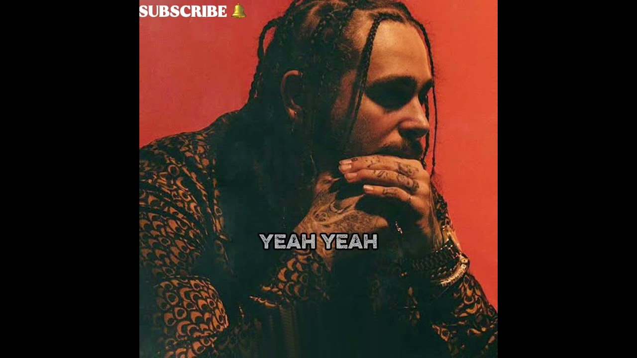 Post Malone - Feel It Twice (Official Music Lyrics)